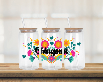 Chingona w/ Flowers 16oz DTF Glass Can Wrap
