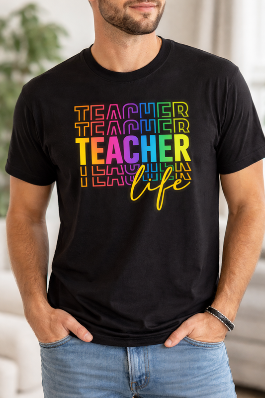 Teacher Life T Shirt